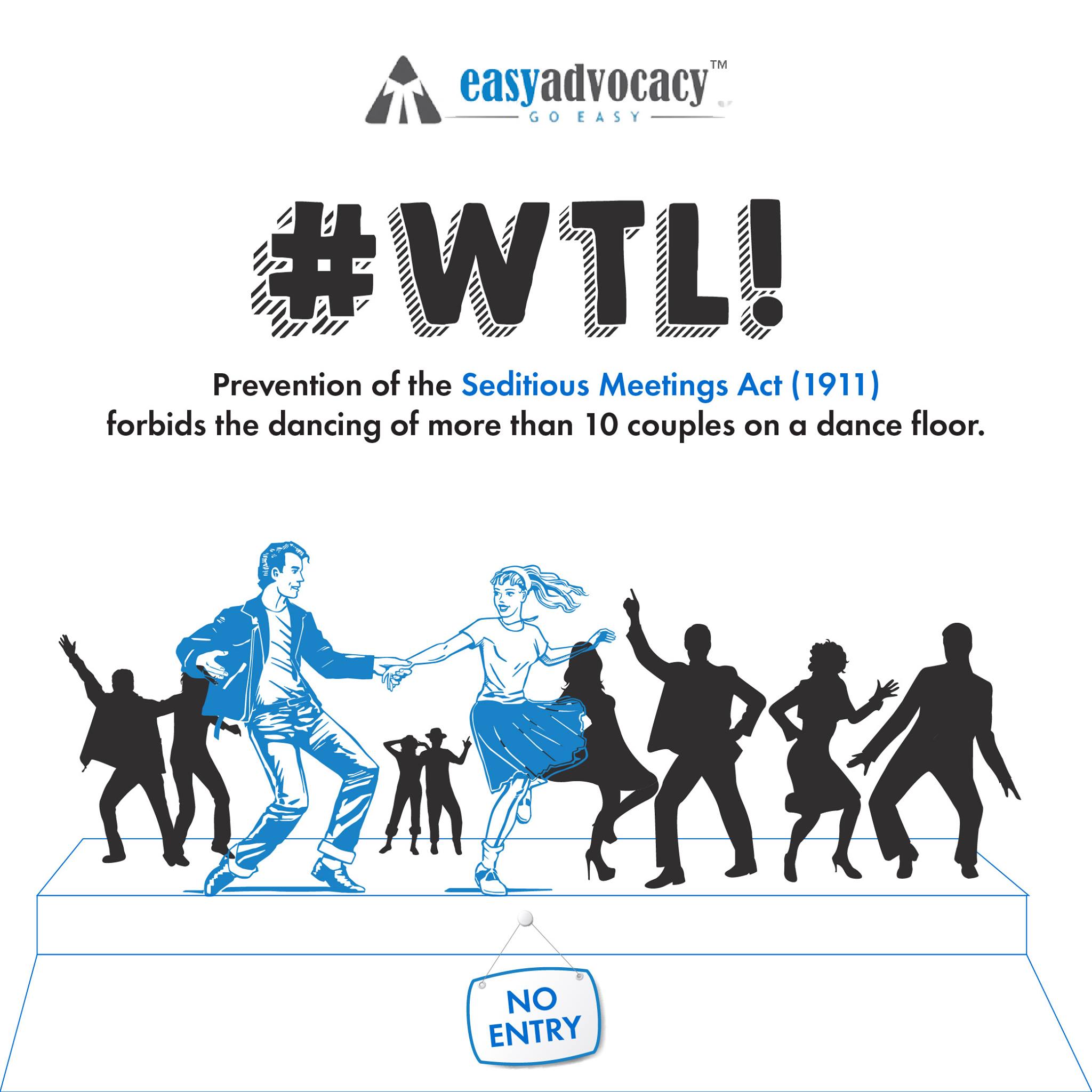 #WhatTheLaw Seditious Meeting Act (1911)