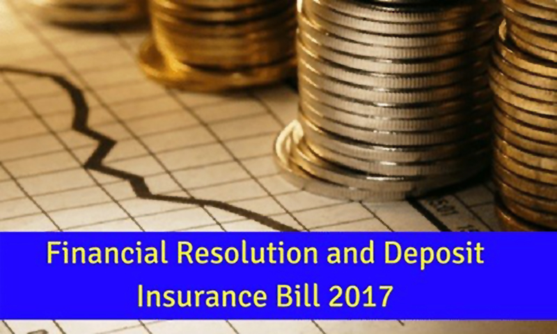 The Proposed Financial Resolution and Deposit Insurance Bill